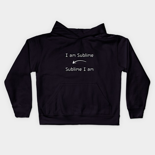 I am Sublime T-Shirt mug apparel hoodie tote gift sticker pillow art pin Kids Hoodie by Myr I Am